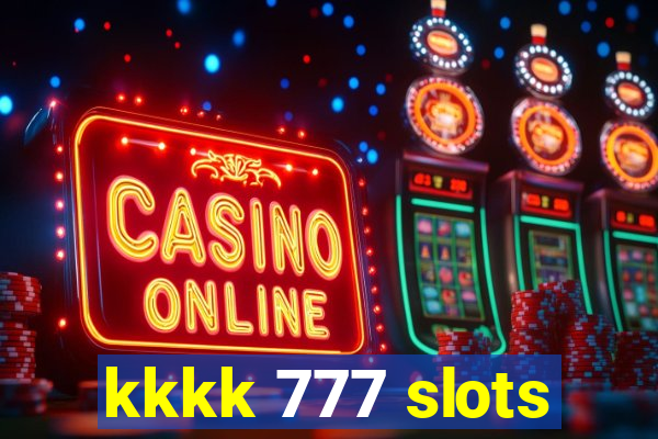 kkkk 777 slots